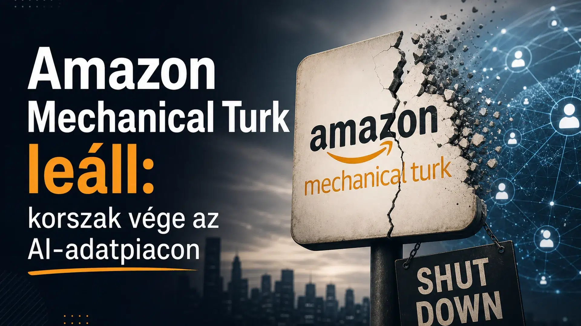 Amazon Mechanical Turk leáll: korszak vége az AI-adatpiacon